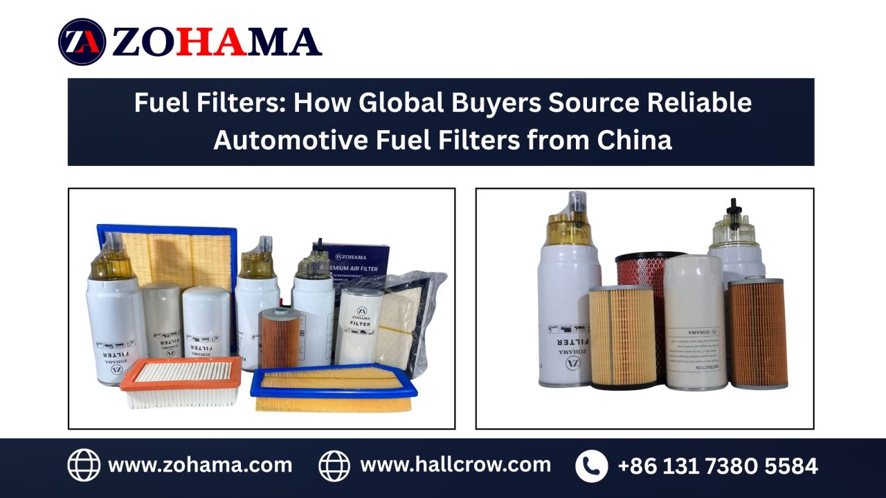 How Global Buyers Source Fuel Filters from China