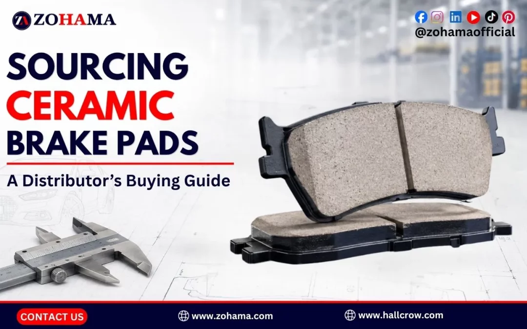 Sourcing Ceramic Brake Pads for Passenger Cars: A Distributor’s Buying Guide