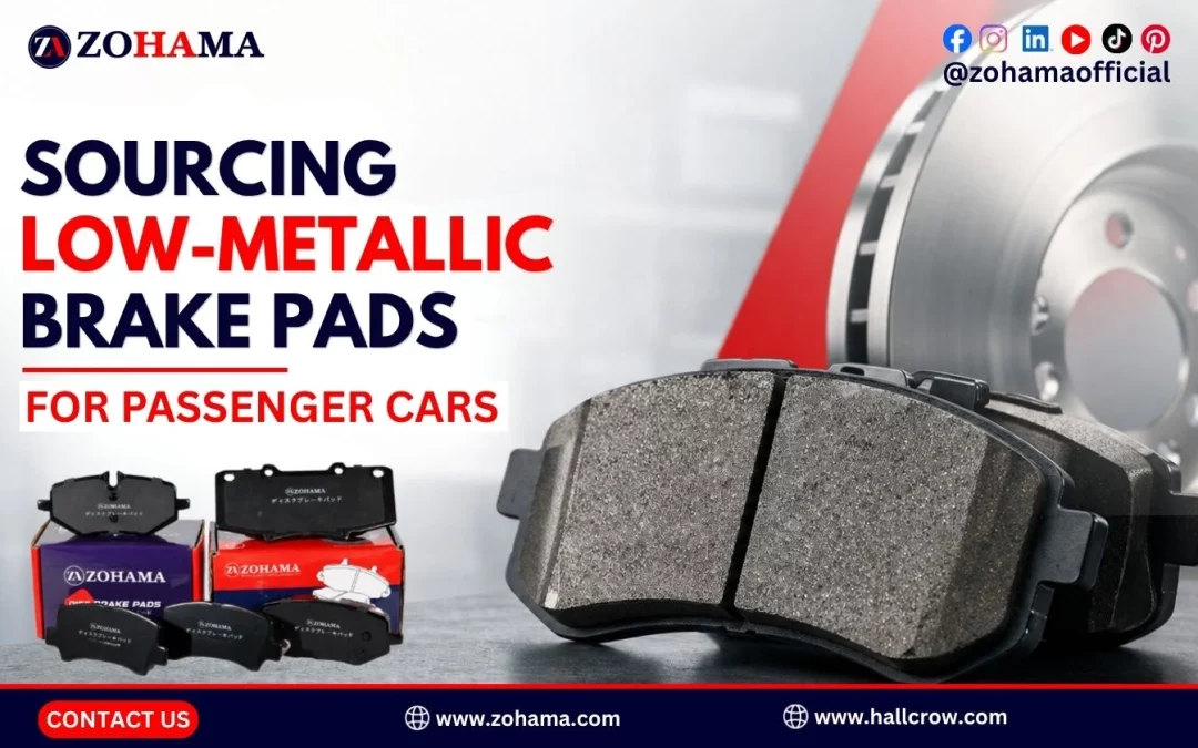 Low-Metallic Brake Pads for Passenger Cars: Specs & Bulk Sourcing