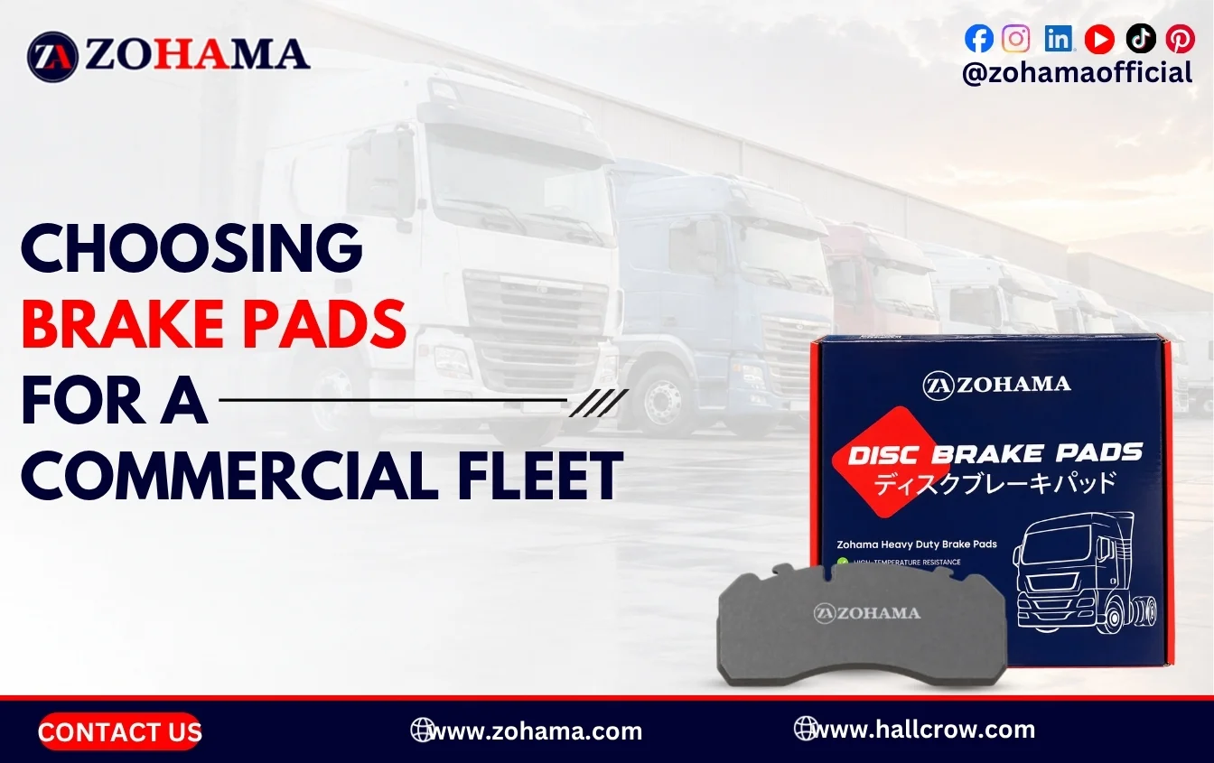 How to Choose Brake Pads for a Commercial Fleet How to Choose Brake Pads for a Commercial Fleet