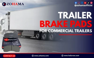 Trailer Brake Pads: Sourcing for Commercial Trailers