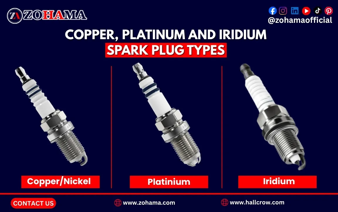 Copper, platinum and iridium spark plug types.